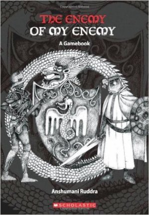 The Enemy of My Enemy - A Game Book